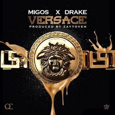 versace lyrics migos drake|Versace song Migos.